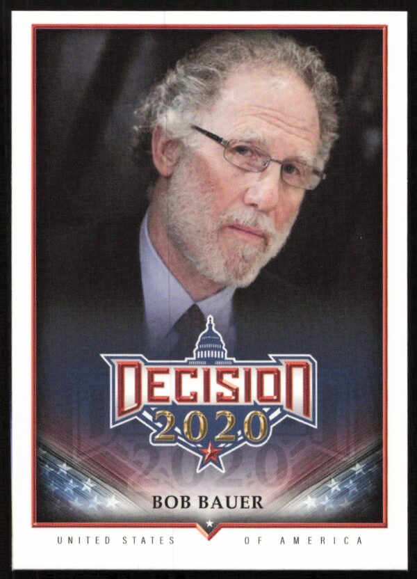 Bob Bauer trading card #581, 2020 Leaf Decision Series 2, front view portrait.