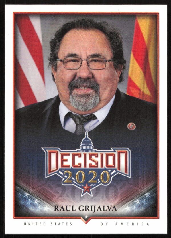 Leaf Decision 2020 Series Card: Raul Grijalva #619 Front View
