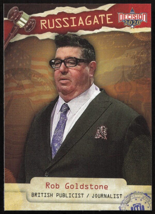 Rob Goldstone Russiagate card from 2020 Leaf Series, showcasing political history.