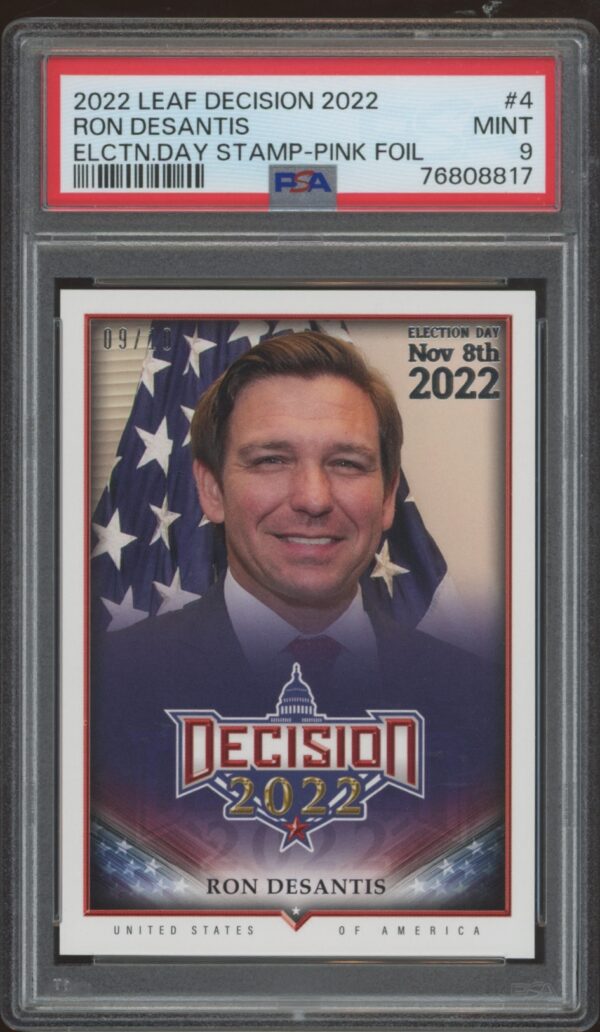 2022 Leaf Decision Ron Desantis Election Day Stamp Pink Foil #4 (/10) (PSA 9) (Front)