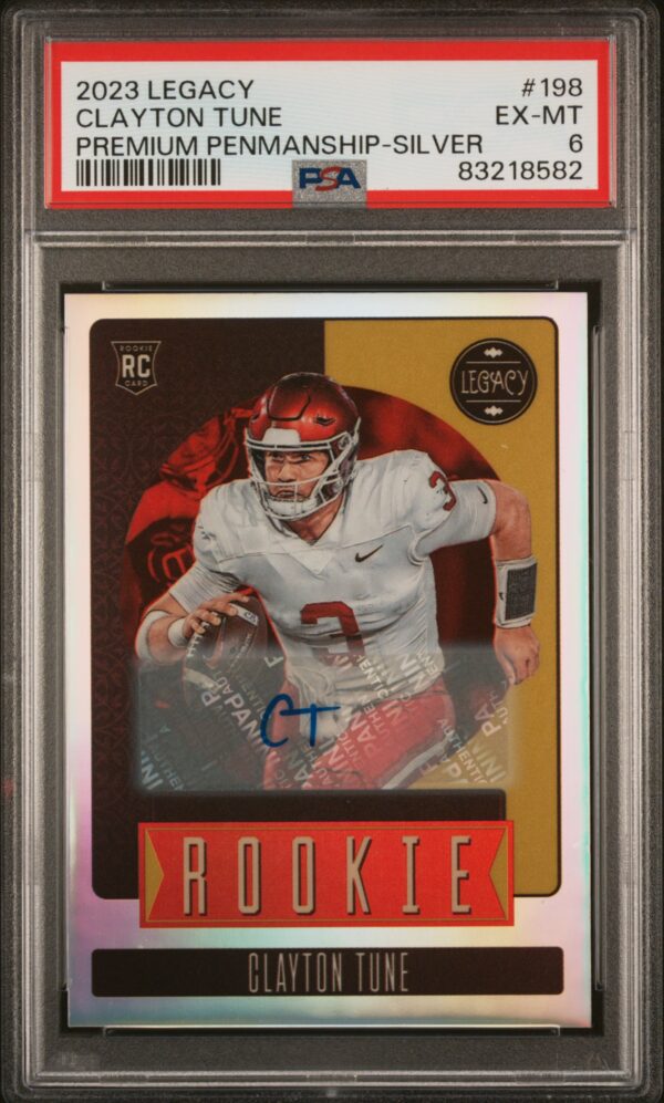 Clayton Tune 2023 Legacy Rookie Card PSA 6, featuring white/red uniform in protective slab.