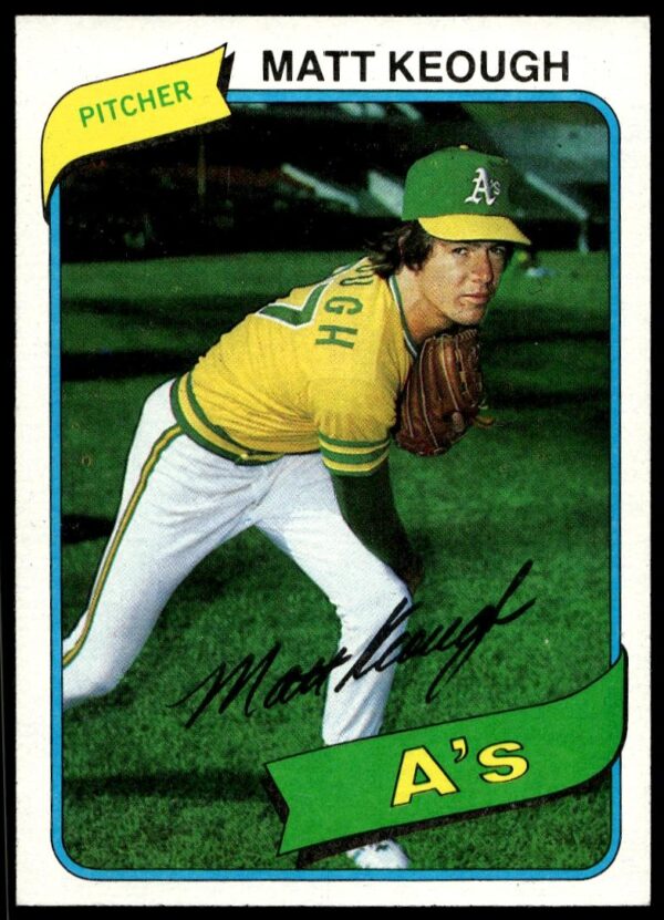 1980 Topps Matt Keough #134 (Front)