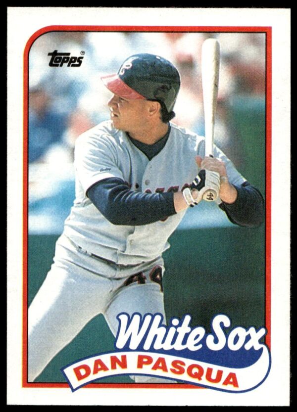 1989 Topps Dan Pasqua #558 (Front)