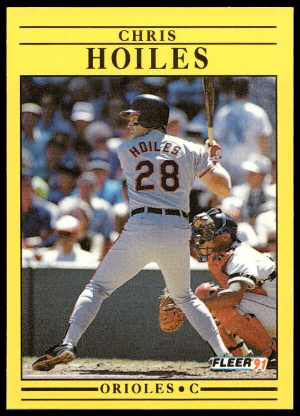 1991 Fleer Chris Hoiles #476 (Front)