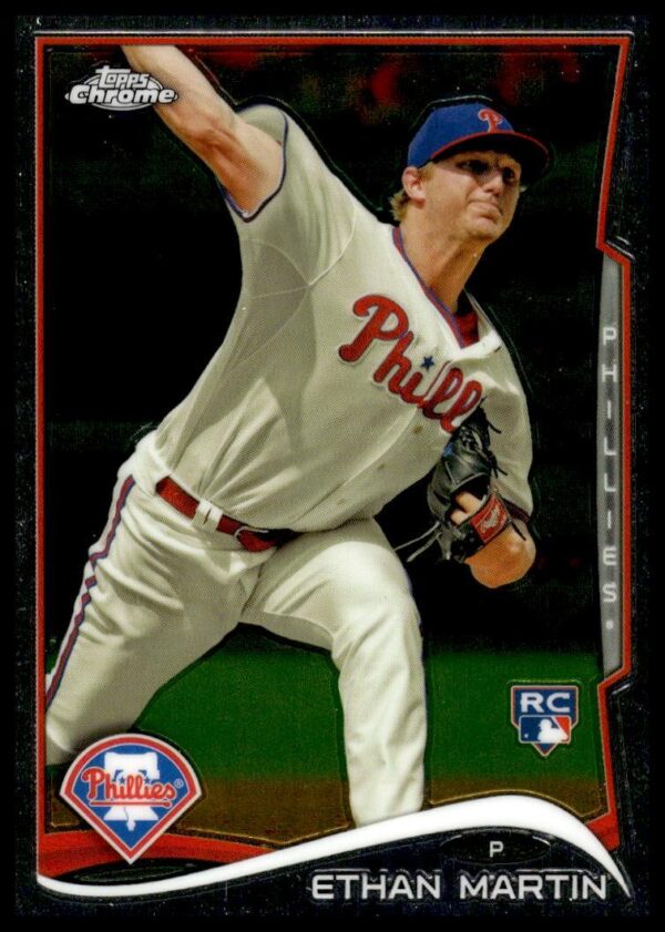 2014 Topps Chrome Ethan Martin #128 (Front)
