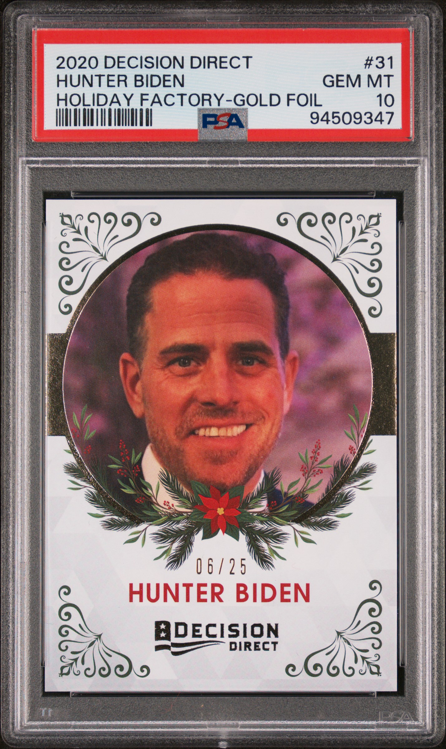 Hunter Biden Holiday Gold Foil Card, PSA 10, 2020 Leaf Decision, Rare Collectible.