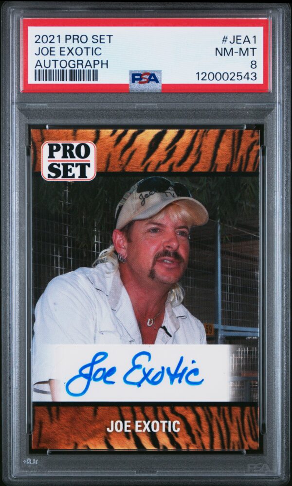 Joe Exotic 2021 Autograph Card, Leaf Pro Set, PSA 8, Pop Culture Memorabilia.