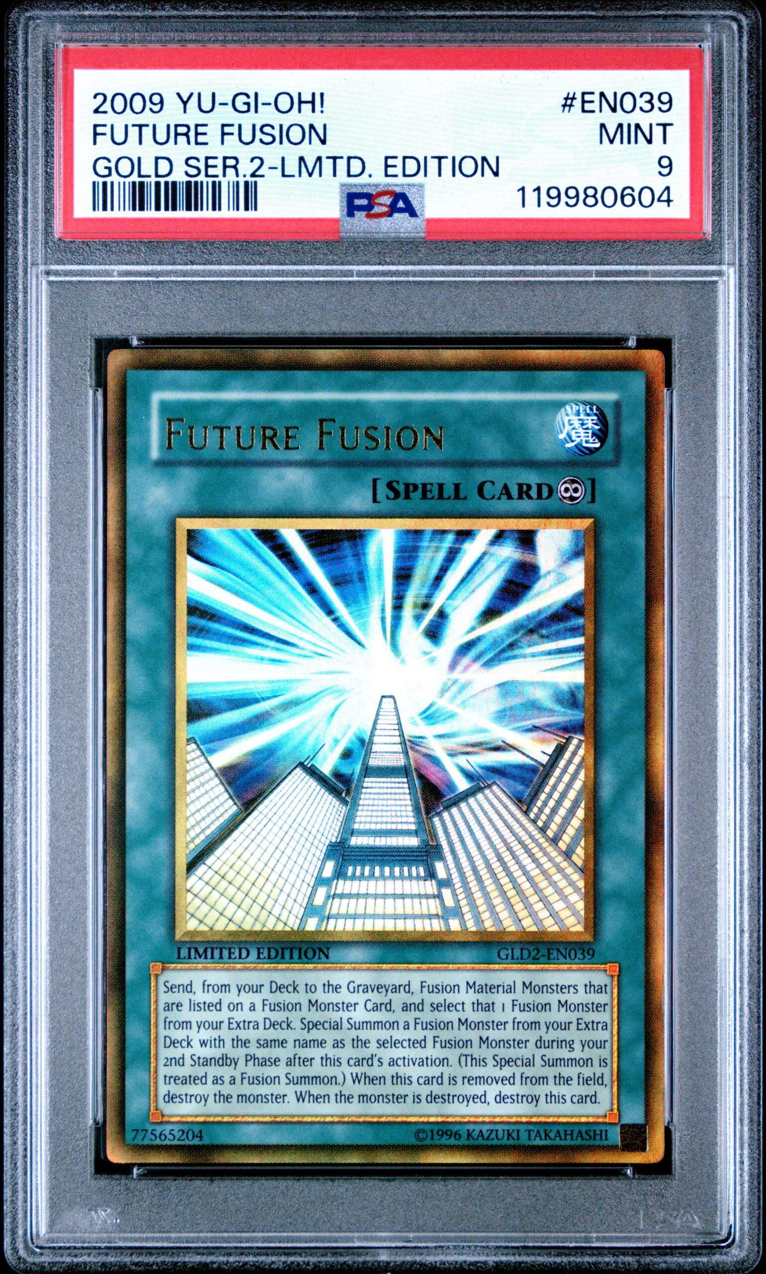 2009 Yu-Gi-Oh! Gold Series 2 Future Fusion Limited Edition #GLD2-EN039 (PSA 9) (Front)