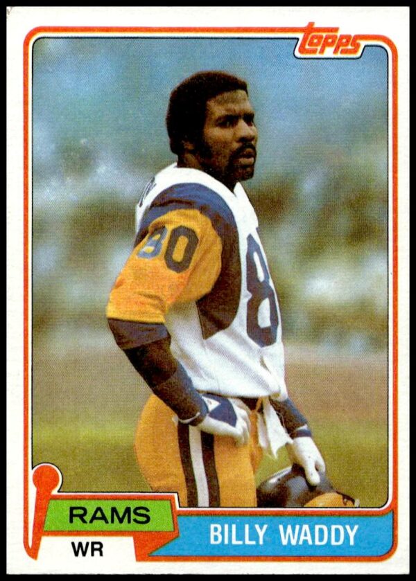 1981 Topps Billy Waddy #162 (Front)
