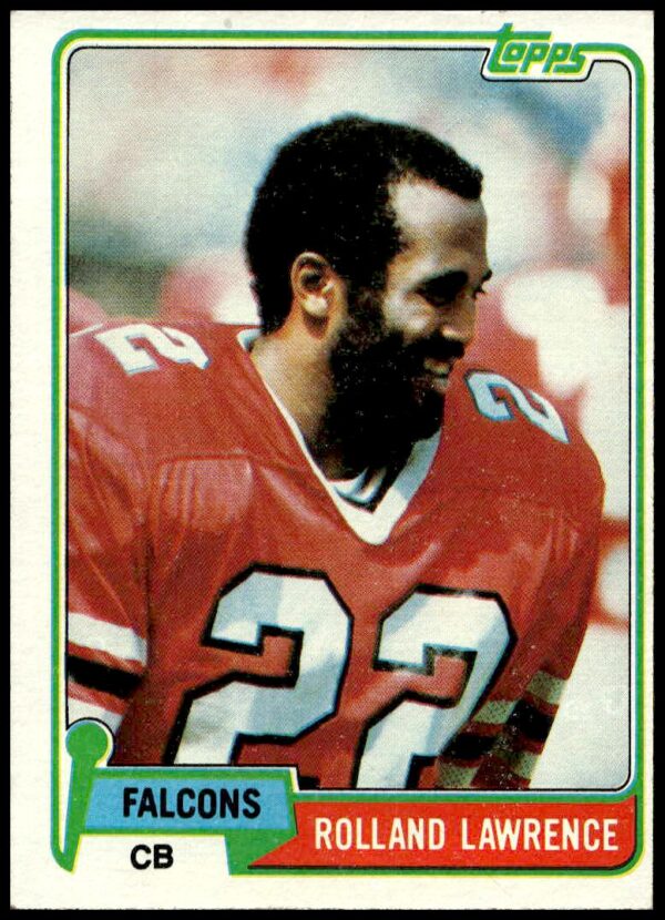 1981 Topps Rolland Lawrence #497 (Front)